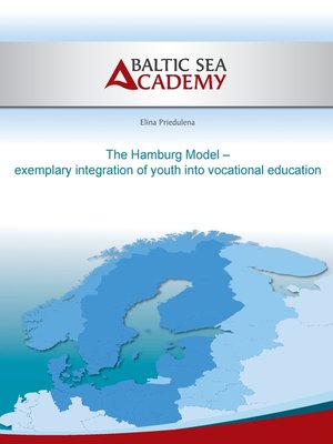 cover image of The Hamburg Model – exemplary integration of youth into vocational education